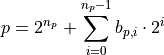 p = 2^{n_p} + \sum_{i=0}^{n_p-1} b_{p,i} \cdot 2^i
