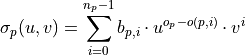 \sigma_p(u,v) = \sum_{i=0}^{n_p-1} b_{p,i} \cdot u^{o_p - o(p,i)} \cdot v^i